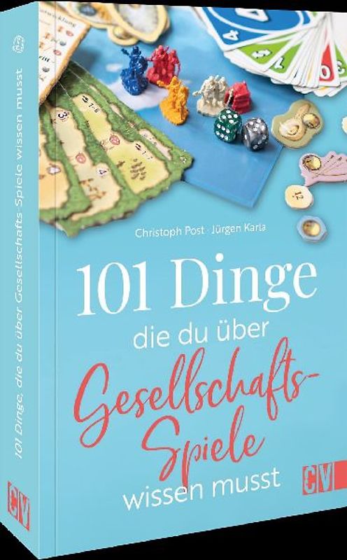 101 Dinge, die Du über Gesellschaftsspiele wissen musst