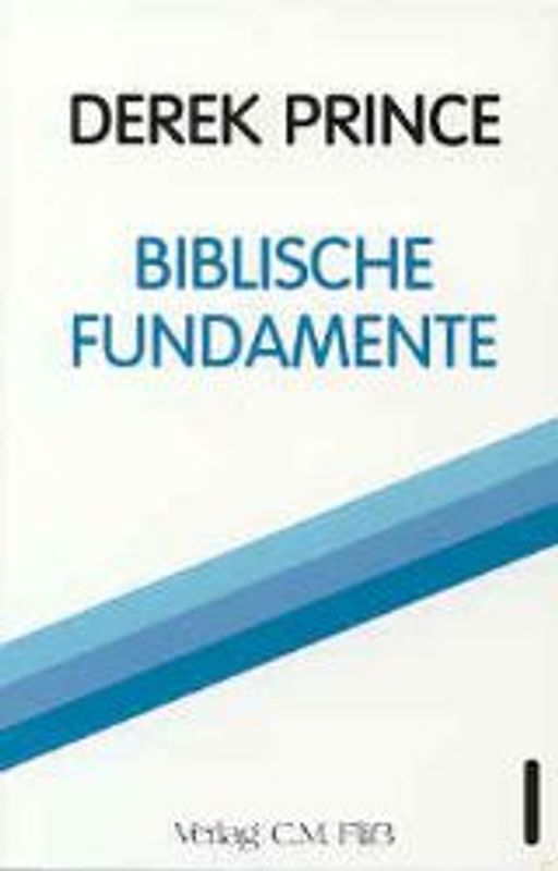 Biblische Fundamente