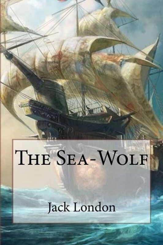 The Sea-Wolf