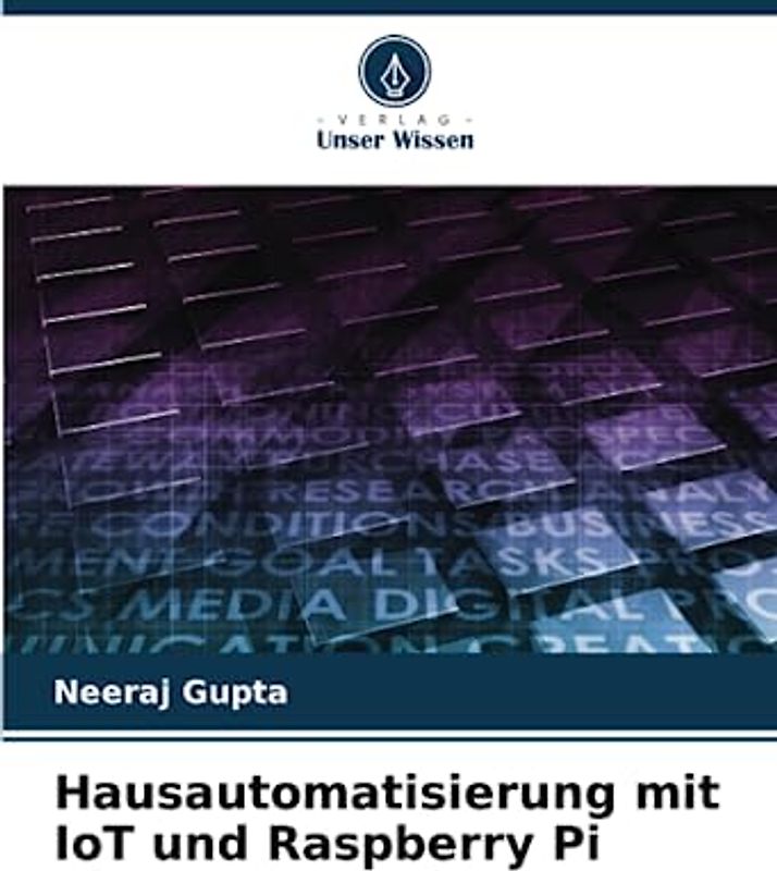 Hausautomatisierung mit IoT und Raspberry Pi