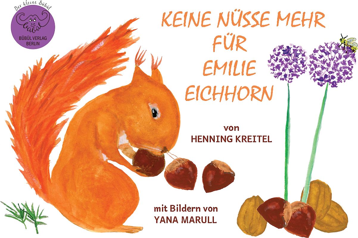 Keine Nüsse mehr für Emilie Eichhorn