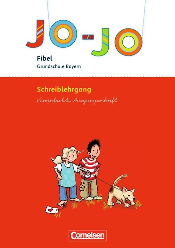 Jo-Jo Fibel - Grundschule Bayern / Schreiblehrgang in Vereinfachter Ausgangsschrift