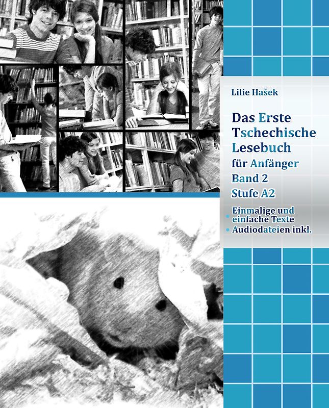 Das Erste Tschechische Lesebuch für Anfänger Band 2