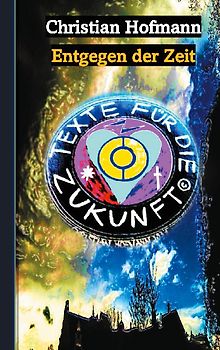 Texte für die Zukunft