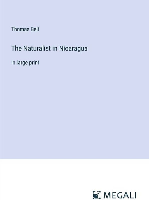 The Naturalist in Nicaragua