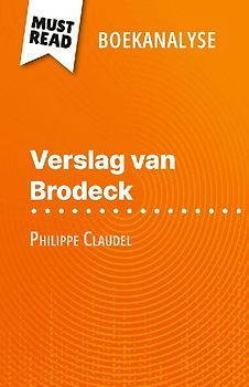 Verslag van Brodeck van Philippe Claudel (Boekanalyse)