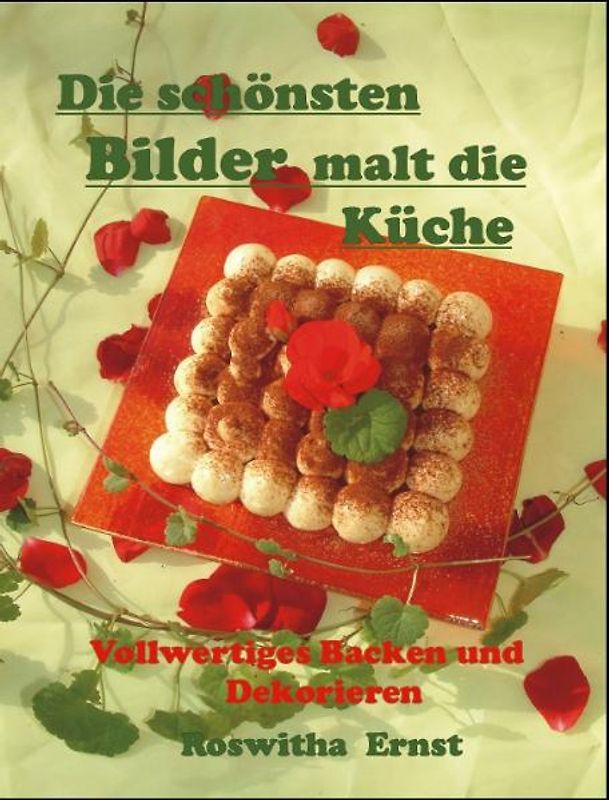 Die schönsten Bilder malt die Küche