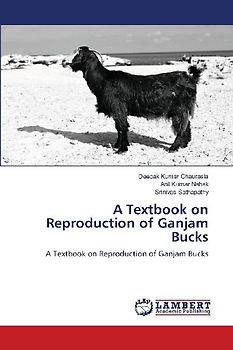 A Textbook on Reproduction of Ganjam Bucks