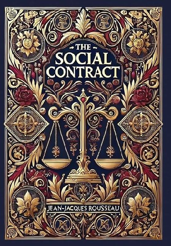 The Social Contract (Collector's Edition) (Laminated Hardback with Jacket)