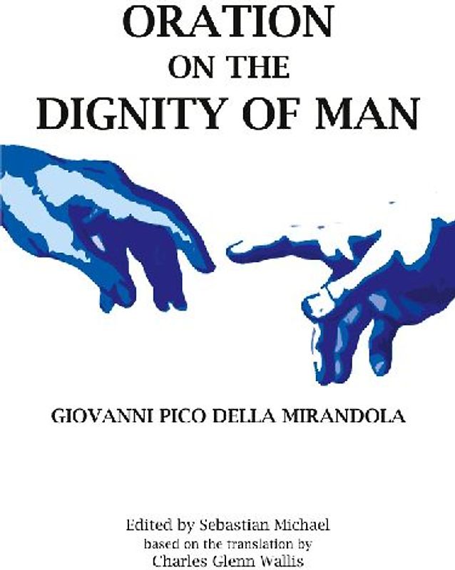 Oration on the Dignity of Man