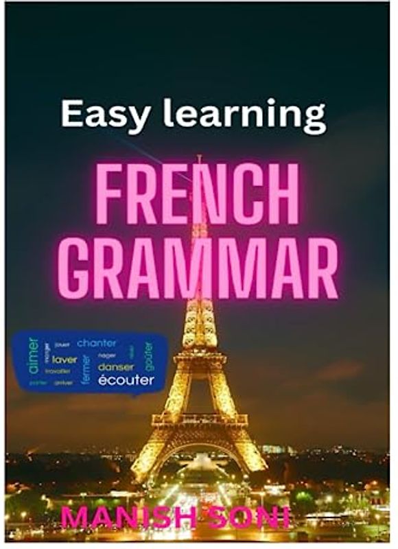 French Grammar: Easy learning French Grammar from English