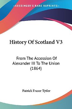 History Of Scotland V3
