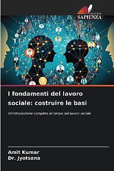 I fondamenti del lavoro sociale: costruire le basi