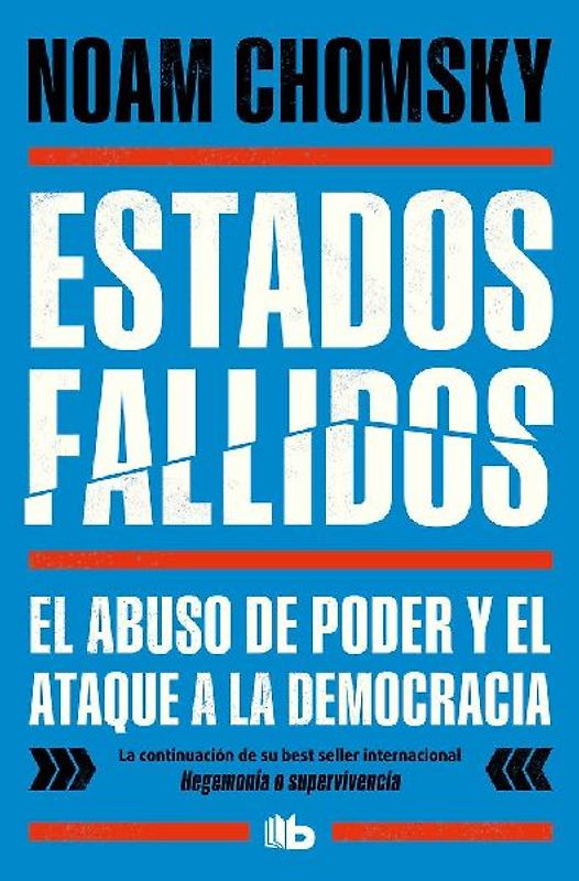 Estados Fallidos/ Failed States