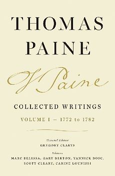 Thomas Paine Collected Writings, Volume 1