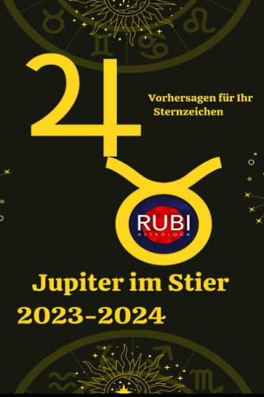 Jupiter im Stier 2023-2024
