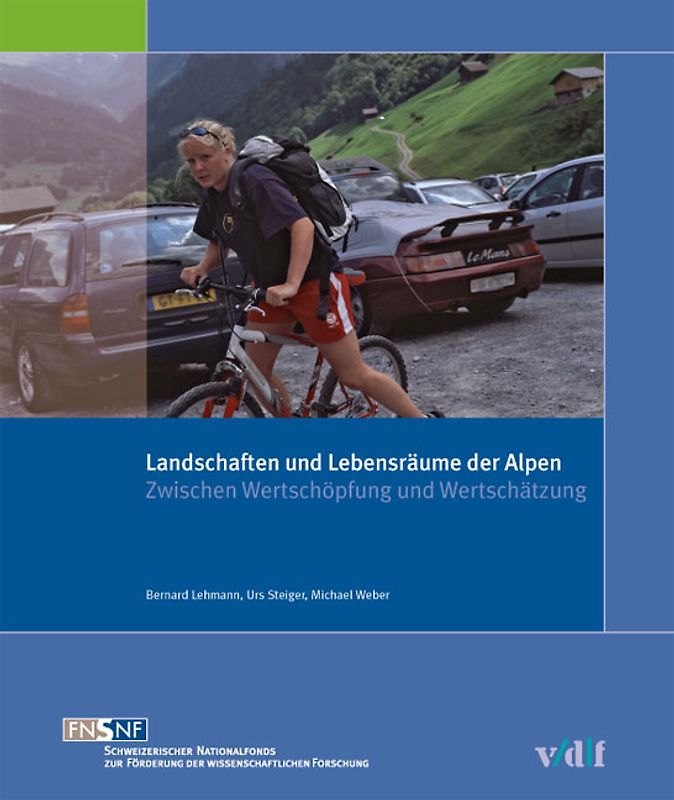 Landschaften und Lebensräume der Alpen