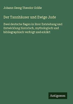 Der Tannhäuser und Ewige Jude