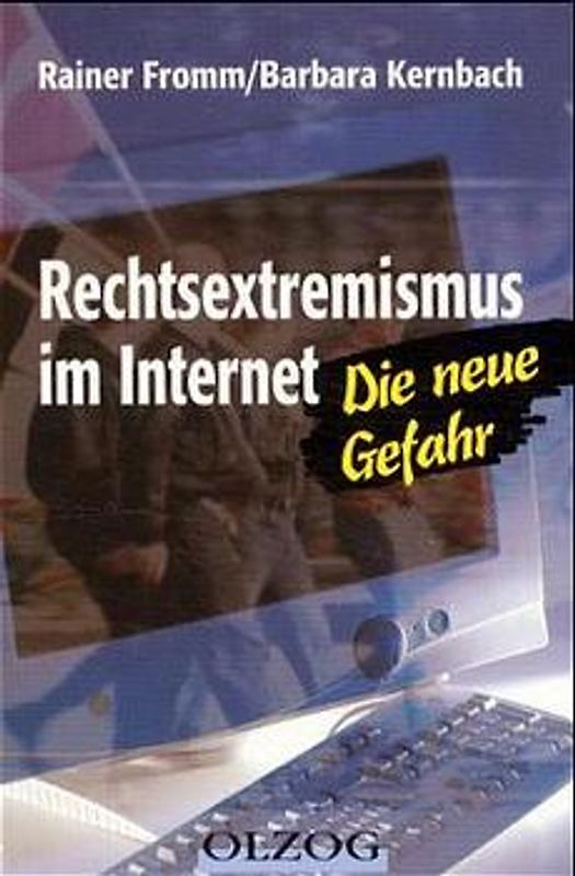 Rechtsextremismus im Internet