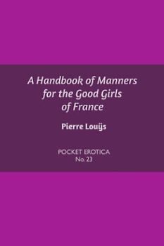 A Handbook of Manners for the Good Girls of France