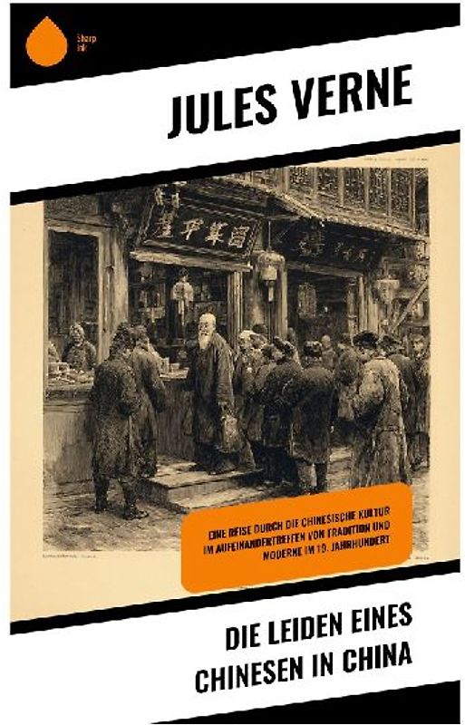 Die Leiden eines Chinesen in China