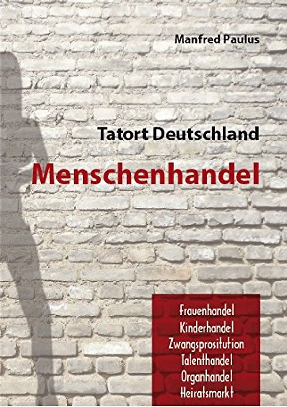 Tatort Deutschland: Menschenhandel