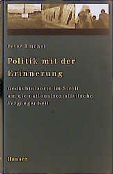 Politik mit der Erinnerung