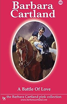 A Battle Of Love (The Pink Collection, Band 150)