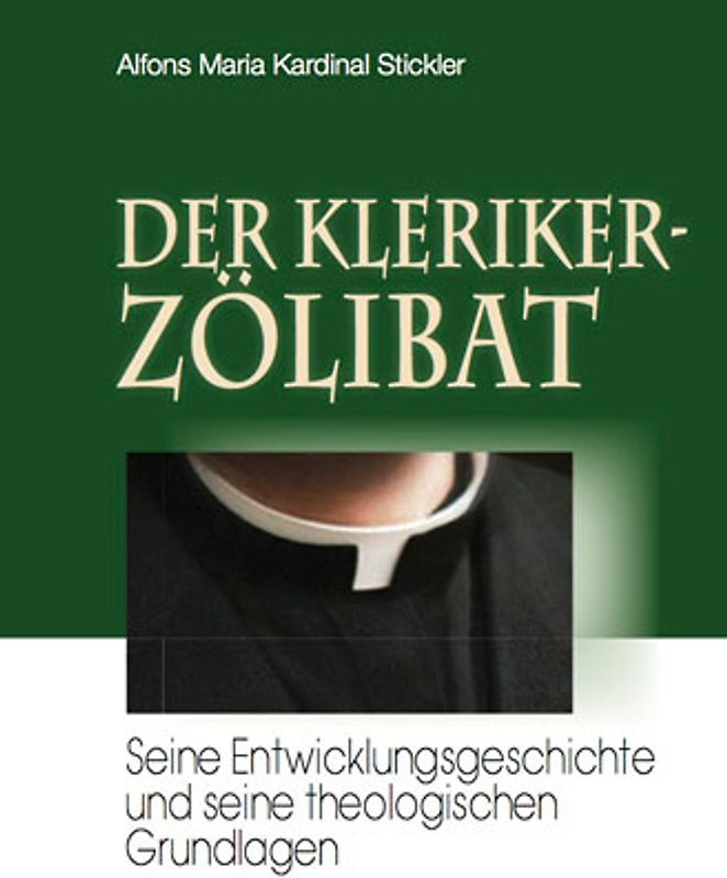 Der Klerikerzölibat