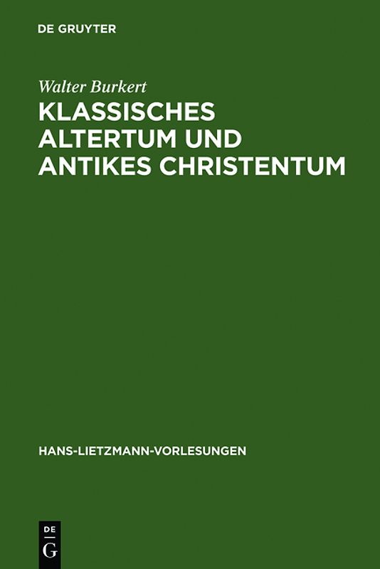 Klassisches Altertum und antikes Christentum