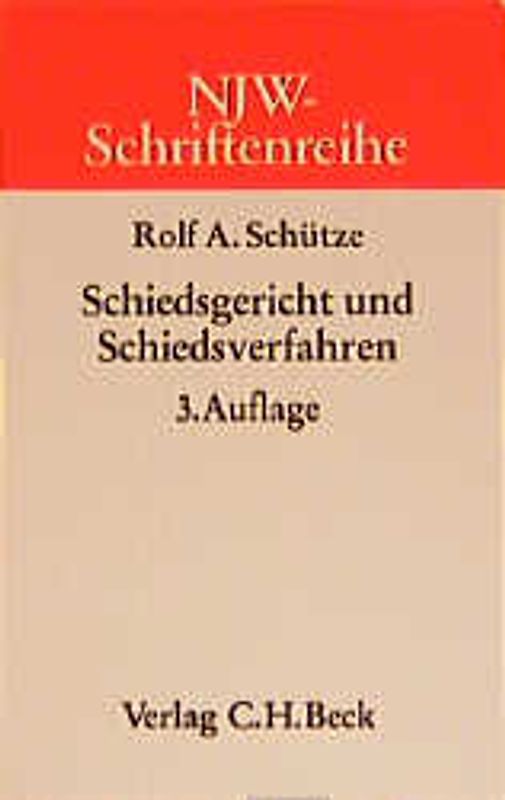 Schiedsgericht und Schiedsverfahren