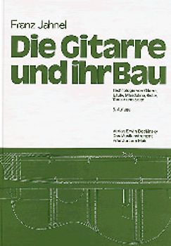 Die Gitarre und ihr Bau