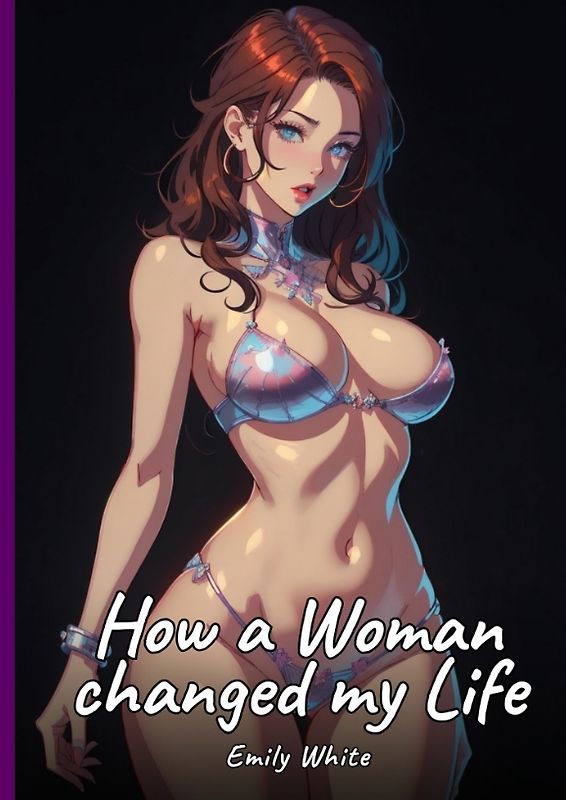 How a Woman changed my Life