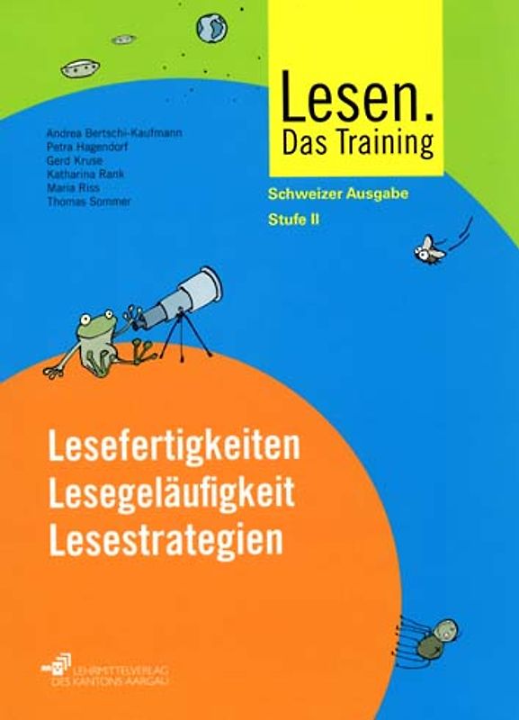 Lesen. Das Training - Lesefertigkeiten, Lesegeläufigkeit, Lesestrategien... / Stufe 2: Arbeitsmappe. 7.-9. Schuljahr