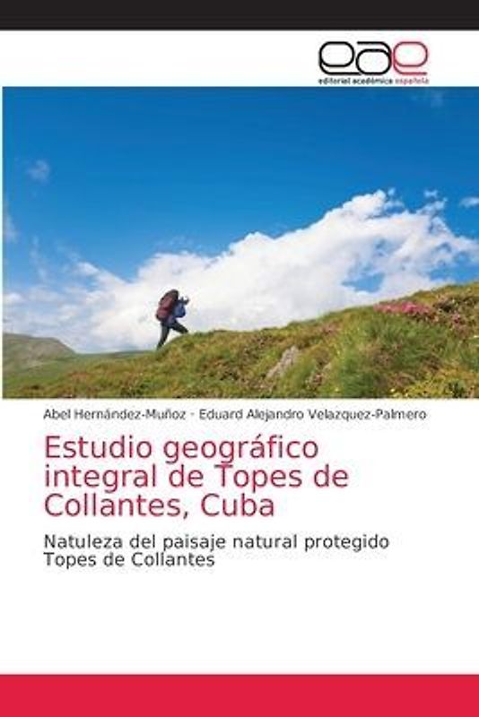 Estudio geográfico integral de Topes de Collantes, Cuba