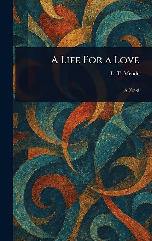 A Life For a Love