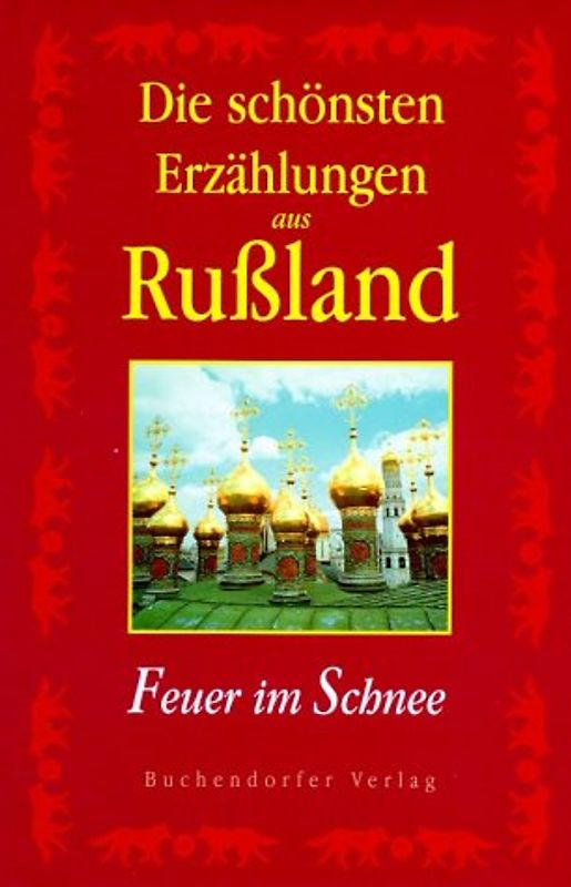 Die schönsten Erzählungen aus Russland