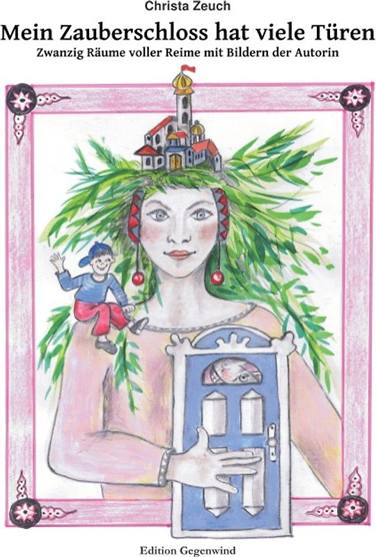 Mein Zauberschloss hat viele Türen
