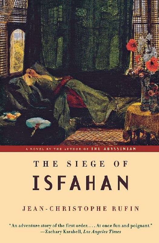 The Siege of Isfahan
