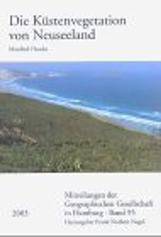 Die Küstenvegetation von Neuseeland