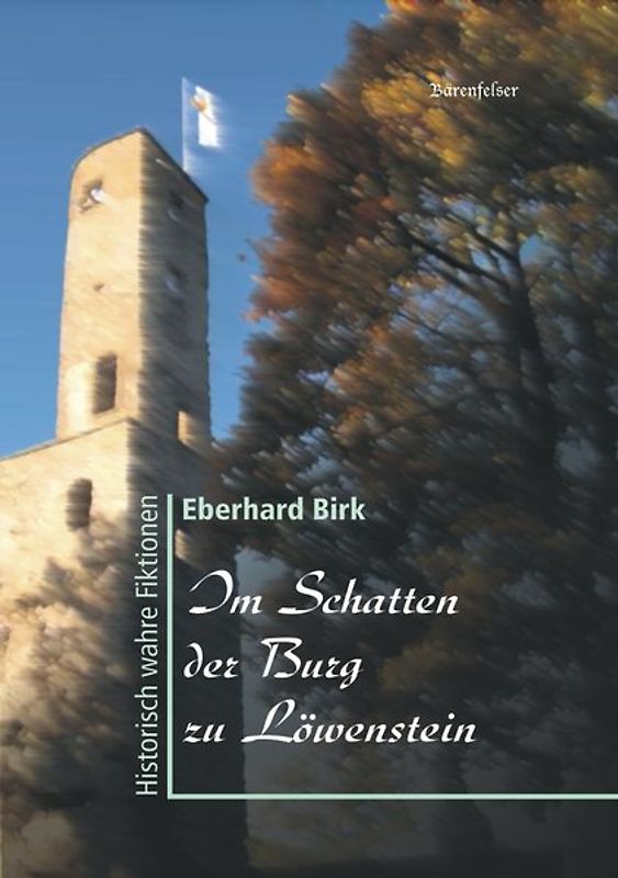 Im Schatten der Burg zu Löwenstein