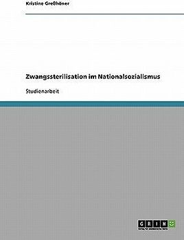 Zwangssterilisation im Nationalsozialismus