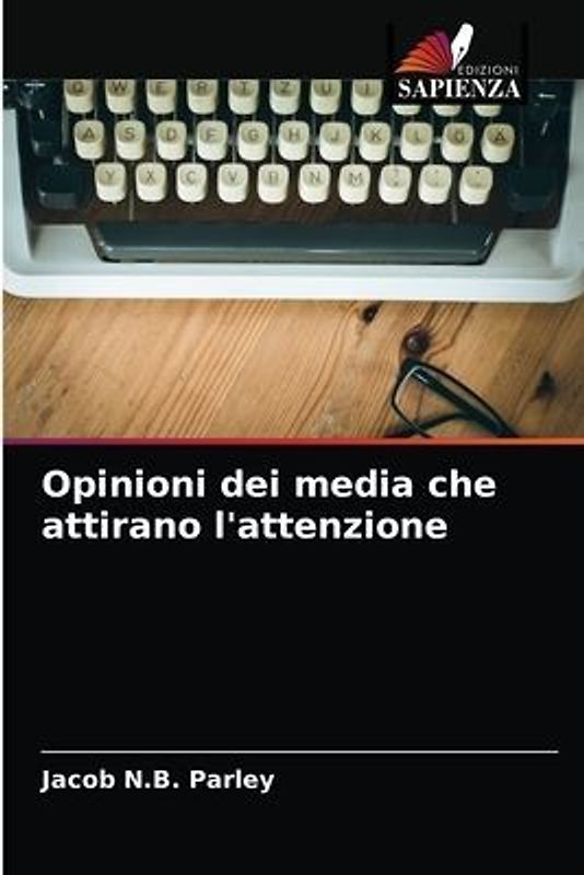 Opinioni dei media che attirano l'attenzione