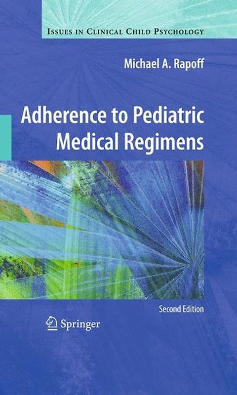 Adherence to Pediatric Medical Regimens