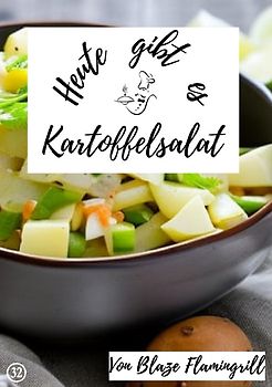 Heute gibt es / Heute gibt es - Kartoffelsalat