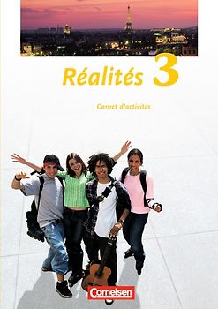 Réalités - Lehrwerk für den Französischunterricht - Aktuelle Ausgabe - Band 3