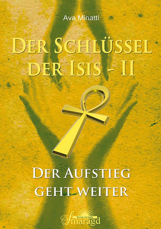 Schlüssel der Isis – Band 2