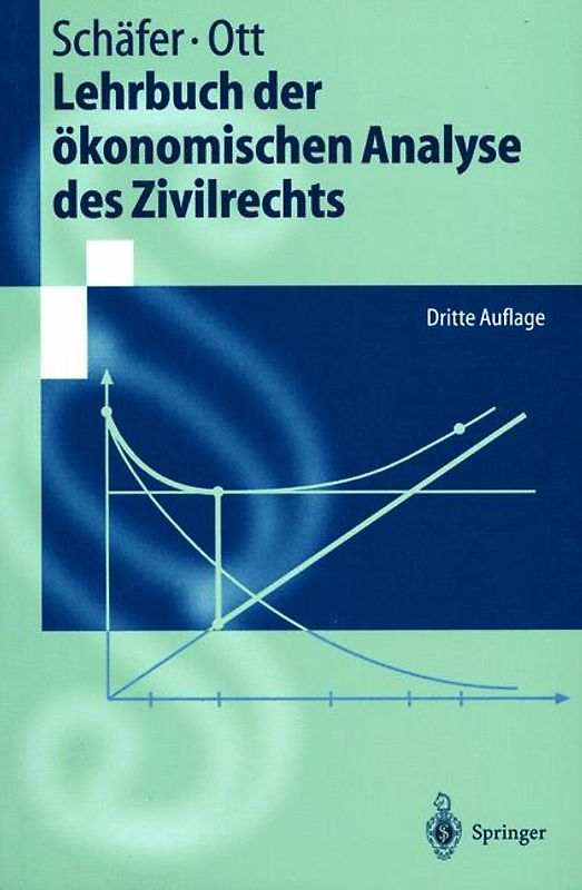 Lehrbuch der ökonomischen Analyse des Zivilrechts