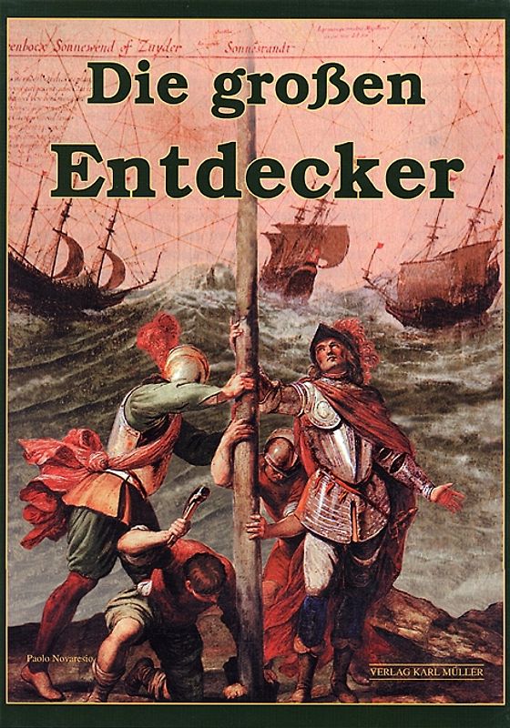 Die grossen Entdecker