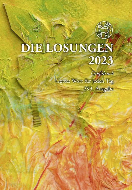 Losungen Deutschland 2023 / Die Losungen 2023